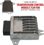 Transmission Control Module L539189E1H For 2010-2011 Mazda 3 2.0L 2.5L TCM TCU - Ảnh 10